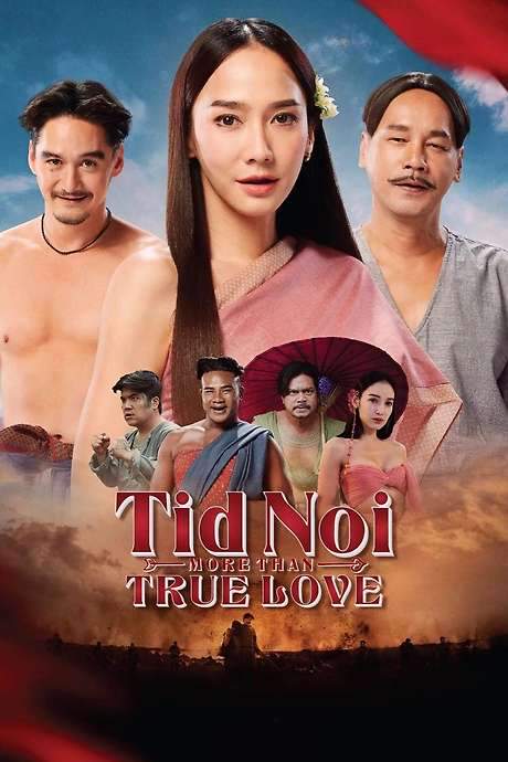 Tid Noi: More Than True Love